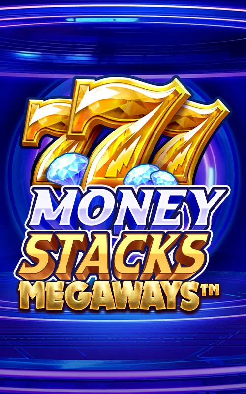 Money Stacks Megaways